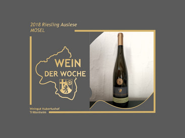 „2018 Mosel Riesling Auslese"